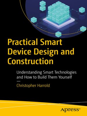 cover image of Practical Smart Device Design and Construction